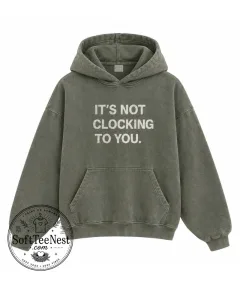 Justin Bieber Its Not Clocking You Hoodie – Vintage Green Graphic Streetwear Sweatshirt 2 Justin Bieber “It’s Not Clocking You” Hoodie – Vintage Green Graphic Streetwear Sweatshirt